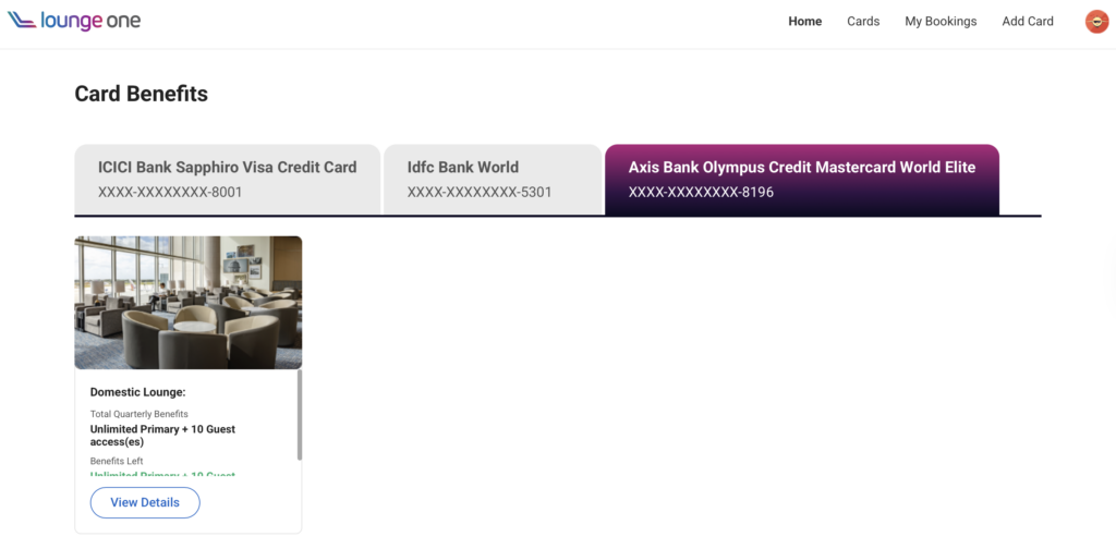 The image shows a webpage titled "Card Benefits" from a site called "lounge one." It displays three credit card options: ICICI Bank Sapphiro Visa Credit Card, Idfc Bank World, and Axis Bank Olympus Credit Mastercard World Elite, each with partially obscured card numbers. Below, there is a photo of a lounge with chairs and tables, and a section detailing "Domestic Lounge" benefits, offering "Unlimited Primary + 10 Guest access(es)." A "View Details" button is also visible.